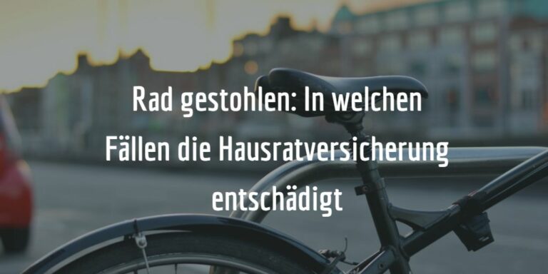 Versicherung Fahrrad Gestohlen